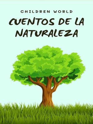 cover image of Cuentos de la Naturaleza
